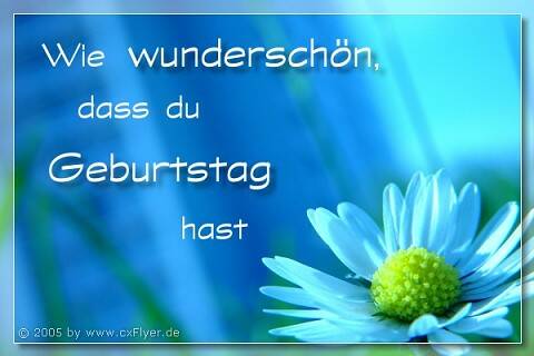 Wie wunderschön, dass du Geburtstag hast
