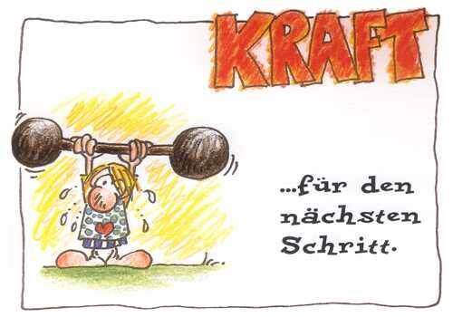 Kraft für den nächsten Schritt.