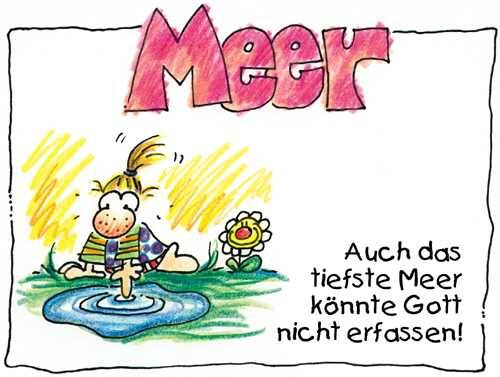 Auch das tiefste Meer könnte Gott nicht erfassen!