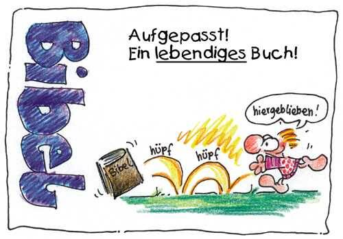 Bibel Aufgepasst – ein lebendiges Buch!