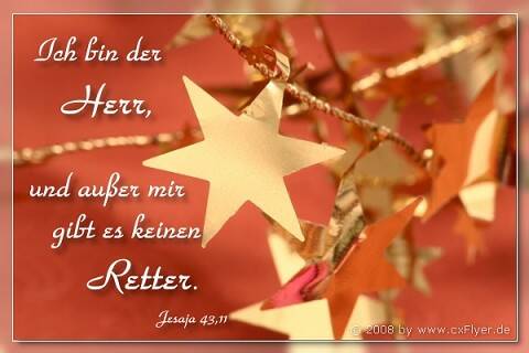 Ich bin der Herr, und außer mir gibt es keinen Retter.