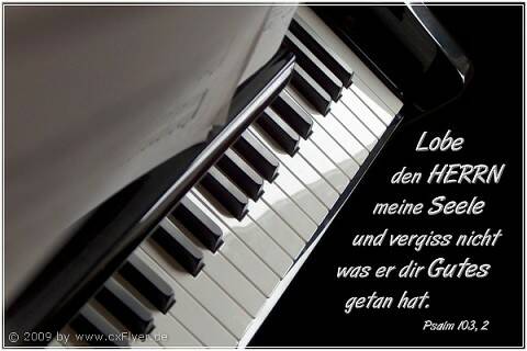 Loben den HERRN meine Seele und vergiss nicht was er dir Gutes getan hat.