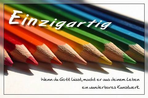Wenn du Gott lässt, macht er aus deinem Leben ein wunderbares Kunstwerk.