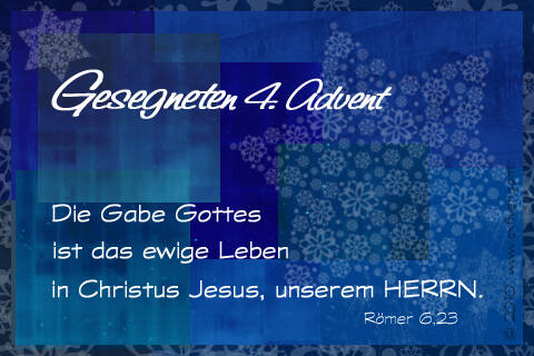 Die Gabe Gottes ist das ewige Leben in Jesus Christus unserem HERRN