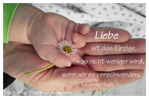 Liebe ist das Einzige, was nicht weniger wird, wenn wir es verschwenden