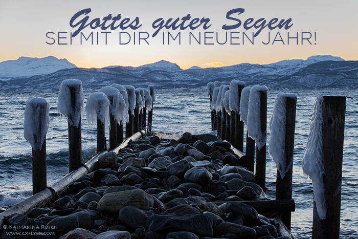 Gottes guter Segen sei mit dir im neuen Jahr