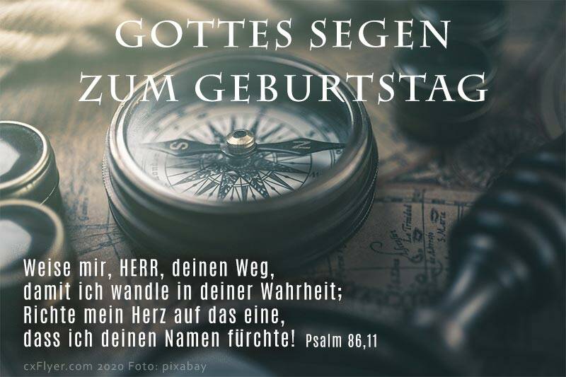 Weise mit, Herr, deinen Weg, damit ich wandle in deiner Wahrheit; Richte mein Herz auf das eine, dass ich deinen Namen fürchte.